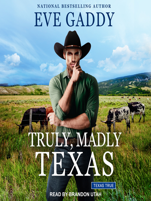 Title details for Truly, Madly Texas by Eve Gaddy - Available